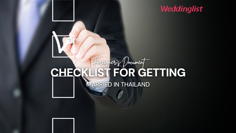 A businessman in a black suit ticking a checkbox on a digital screen with text overlay reading "Foreigner's Document Checklist for Getting Married in Thailand", useful for couples planning Traditional Thai Weddings.