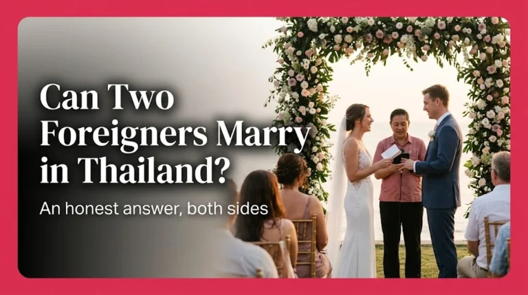 Can Two Foreigners Marry in Thailand
