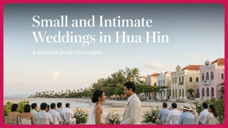 Small and Intimate Weddings in Hua Hin